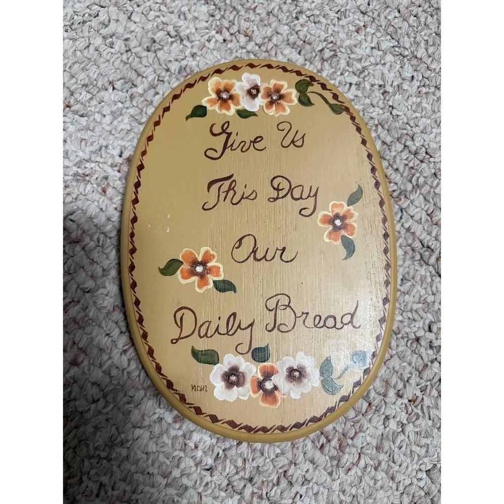 Vintage give us this day our daily bread, wooden style plaque cottagecore